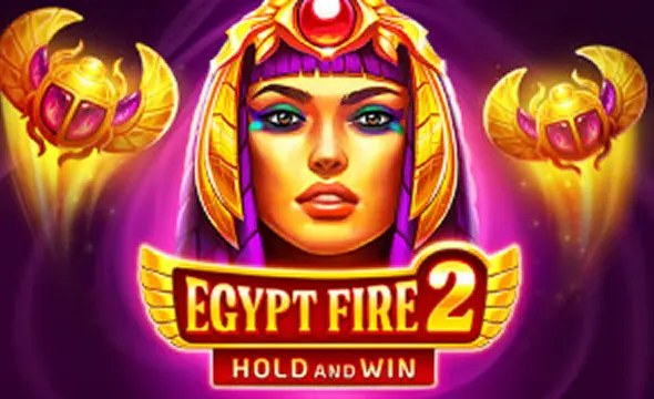 Egypt Fire 2 Egypt Fire 2