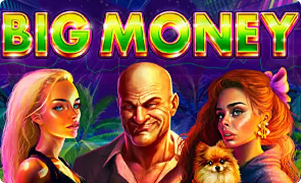 Big Money